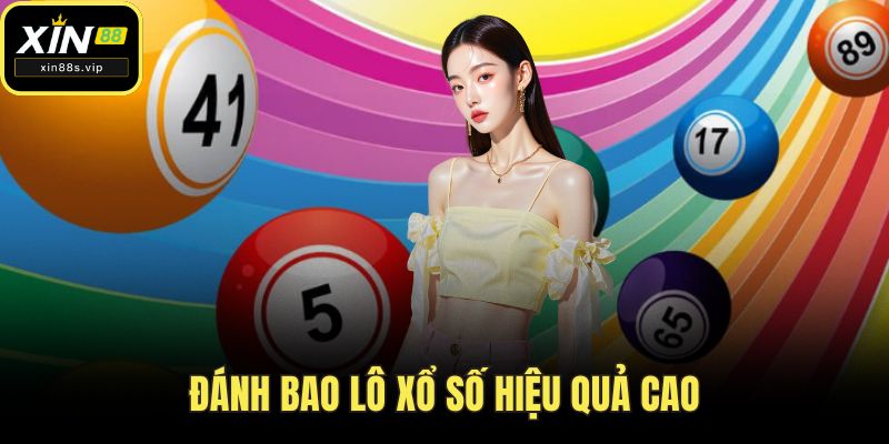 Đánh bao lô xổ số hiệu quả cao