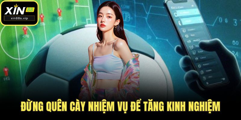 Đừng quên cày nhiệm vụ để tăng kinh nghiệm