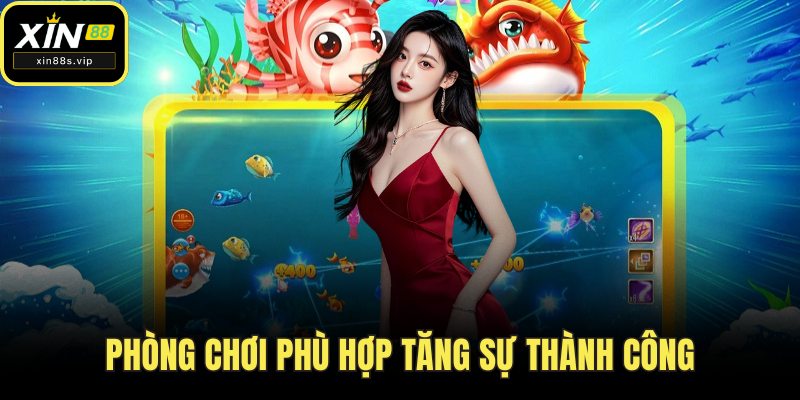 Phòng chơi phù hợp tăng sự thành công