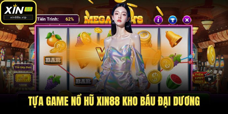 Tựa game nổ hũ Xin88 Kho Báu Đại Dương